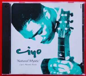 CIYO-NATURAL SELECTION CD WINSTON CLIFFORD LARRY BARTLEY ALEX WILSON CLIFTON 'BIGGA'MORRISON DENYS BAPTISTE STEPHANIE BENSON シヨ