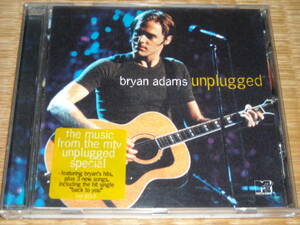 Bryan Adams（ブライアン・アダムス）　Unplugged　中古