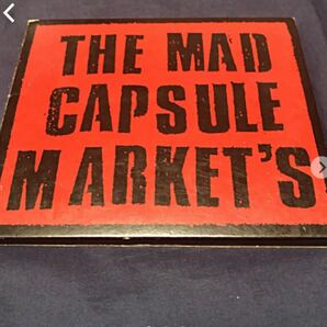 ザ・マッド・カプセル・マーケッツ