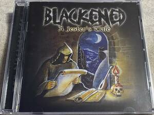 [スラッシュメタル] BLACKENED - A JESTER'S TALE 2003年 90年代METALLICAタイプ 自主制作盤 廃盤 レア盤