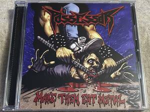 [スラッシュメタル] POSSESSOR - MAKE THEM EAT METAL 2013年 300枚限定盤