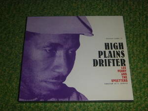  High Plains Drifter:Jamaican 45's 1968-73　/　Lee Perry And The Upseters / リー・スクラッチ・ペリー / PRESSURE SOUNDS