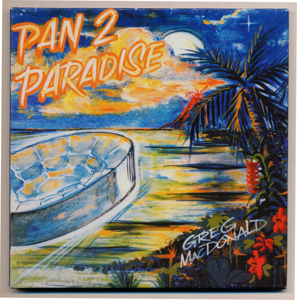 中古CD グレッグ & ジュンコ マクドナルド Greg & Junko McDonald パン・トゥ・パラダイス Pan 2 Paradise ハワイ風味スティール・パン