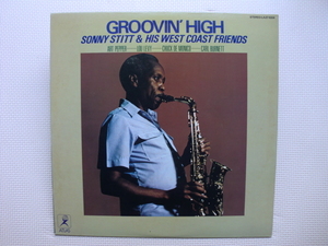 ＊【LP】Sonny Stitt & His West Coast Friends／Groovin' High（LA27-1004）（日本盤）