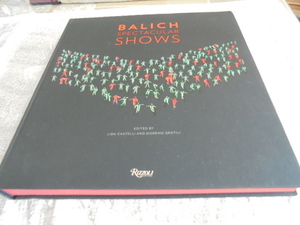 洋書Balich Spectacular Shows 　バリッチスペクタキュラーショー写真集　イベント　セレモニー　オリンピック他　素晴らしい写真集です