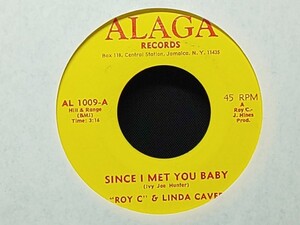 Roy C & Linda Caver - Since I Met You Baby / Lonely I Was Until The Day We Met