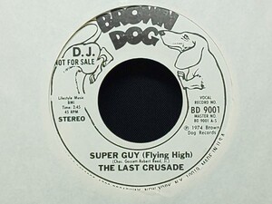 Last Crusade - Super Guy (Flying High) 白ラベルプロモ WLP Mono / Stereo