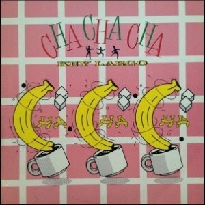 12inchレコード　KEY LARGO / CHA CHA CHA