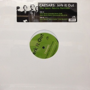 12inchレコード CAESARS / JERK IT OUT (THE JASON NEVINS REMIXES) (未開封)