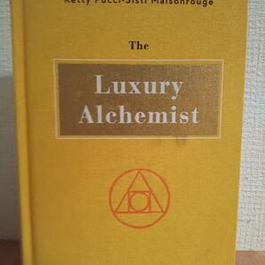 〈洋書〉ラグジュアリー・アルケミスト 「The Luxry Alchemist」 Ketty Pucci-Sisti Maisonrouge