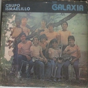 ☆試聴可 / CUBA / キューバ / GRUPO ISMAELILLO / GALAXIA / AREITO 4127 / 子供FUNKバンド / ソン / SON / ブエナビスタ・ソシアルクラブ