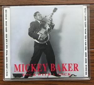 1651 / 廃盤 / 独 Bear Family / MICKEY BAKER / ROCK WITH A SOCK / MICKEY & SYLVIA / ミッキー・ベイカー / ギター最高 / 美品
