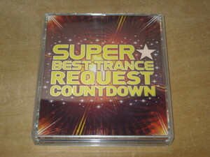 SUPER BEST TRANCE REQUEST COUNTDOWN / スーパー ベスト トランス リクエスト カウントダウン 2枚組CD