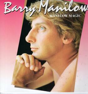 バリー マニロー・BARRY MANILOW・MANILOE MAGIC・LP