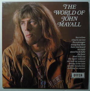 John Mayall・The World Of John Mayall　UK LP Original DECCA Stereo Silver Letter Print