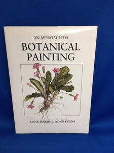 * иностранная книга * An Approach to Botanical Painting* растения botanikarubotanika искусственная приманка to