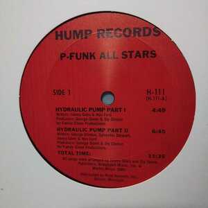 P-FUNK ALL STARS / HYDRAULIC PUMP /GEORGE CLINTON/SLY STONE/MOODYMANN/デトロイト/DETROIT 