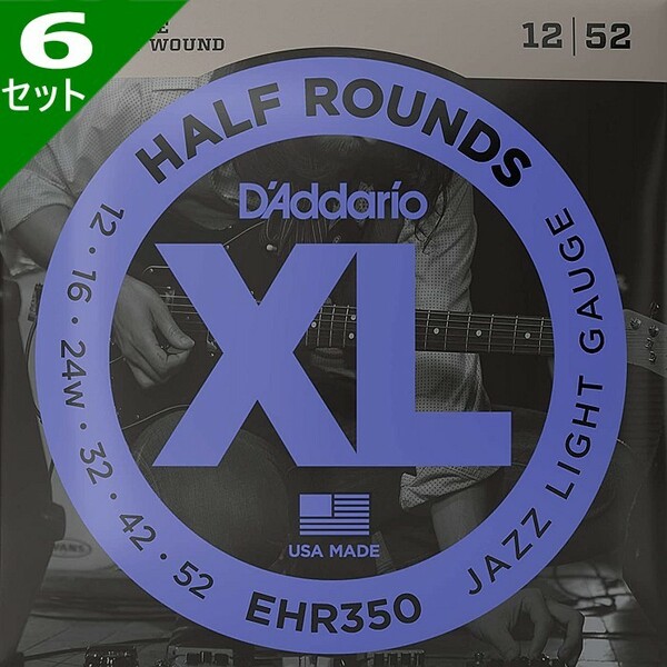 6セット D'Addario EHR350 Half Rounds 3弦ワウンド 012-052 ダダリオ ハーフラウンド エレキギター弦