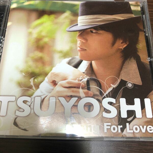 ＴＳＵＹＯＳＨＩ／Ｓｏｎｇ Ｆｏｒ Ｌｏｖｅ