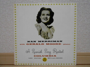 英COLUMBIA 33CX-1243 ナン・メリマン A SPANISH SONG RECITAL NAN MERRIMAN