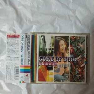 CORE OF SOUL /RAINBOW ミニアルバム 7曲収録