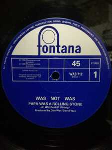 ☆WAS(NOT WAS) - PAPA WAS A ROLLIN' STONE(the full dub)【12inch】1990' UK盤
