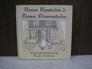 ∞　Nana Upstairs & Nana Downstairs　トミエ・デ・パオラ、著　General Pub、刊　1973年発行　●洋書です、英文表記●