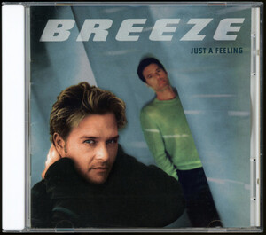 【CD/R&B/Pops】Breeze - Just A Feeling ＜インドネシア盤 ボーナストラック入り 全12曲収録＞