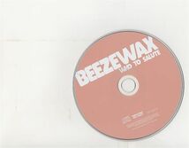 【国内盤】Beezewax Who To Salute 帯/ステッカー付 CD TTR 108CD_画像3