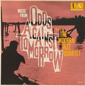 ♪試聴♪The Modern Jazz Quartet / Music From &#34;Odds Against Tomorrow&#34;