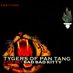 ◆◆TYGERS OF PAN TANG◆BAD BAD KITTY タイガース・オブ・パンタン バッド・バッド・キティ 2枚組 ライヴ盤+スタジオ盤 即決 送料込◆◆