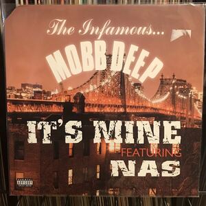 Mobb Deep feat. Nas / It's Mine US盤