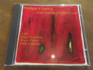 Philippe Crettien『Four Mad Men in La La Land』(CD)