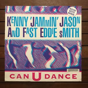 【house】Kenny Jammin Jason and Fast Eddie Smith / Can U Dance［12inch］オリジナル盤《1-2 9595》