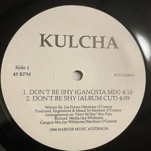 【12”】Kulcha - Don't Be Shy (Gangsta Mix)