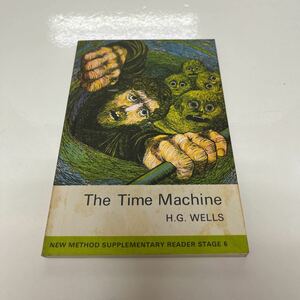 洋書 ペーパーバック The Time Machine H.G.WELLS タイムマシーン/H.G.ウェルズ
