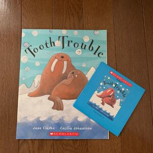 英語絵本 洋書 Tooth Trouble CD付き