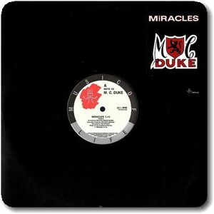 【○02】M.C. Duke/Miracles/12''/Jackson Sisters/I Believe In Miracles/British Hip Hop/UK Rap/Middle/Old School