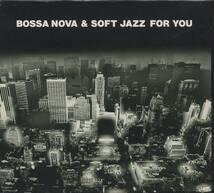 CD BOSSA NOVA & SOFT JAZZ FOR YOU CD-BOX CD6枚組　全96曲収録盤_画像1