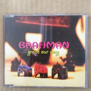 CD/BRAHMAN/grope our way/中古