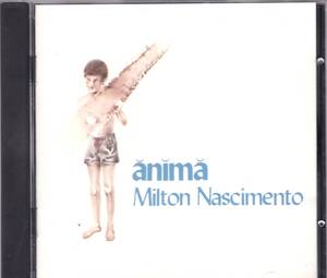 ★MILTON NASCIMENTO(ミルトン・ナシメント)/anima◇82年リリースのCaetano Veloso＆Simoneも参加した超大名盤◇高音質盤＆廃盤・レア