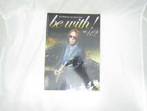 B'z ファンクラブ会報誌 be with 2016 vol.112 [gnt_画像1