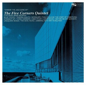 中古CD ★The Five Corners Quintet ファイブ・コーナーズ・クインテット／チェイシン・ザ・ジャズ・ゴーン・バイ★ 帯付き