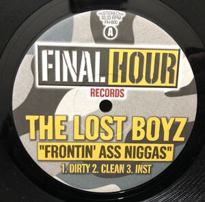 レア アングラ 盤 2000 The Lost Boyz / Frontin' Ass Niggas / We Gonna Get U High ロスト ボーイズ Original US 12 Final Hour FH-800