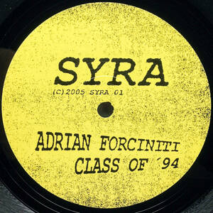 [12] '05スウェーデンOrig / Syra / SYRA 01 / Adrian Forciniti / Class Of '94 / Acid