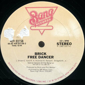 [12] '82米Orig / Bang Records / 4Z9 03158 / Brick / Free Dancer / Soul / Funk / Disco