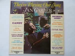 ◎インストルメンタル■ジャン・ガーバー / JAN GARBER■THEY'RE PLAYING OUR SONG