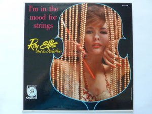 ◎ムード■レイ・エリス/RAY ELLIS■I'M IN THE MOOD FOR STRINGS