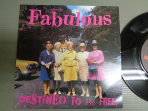 FABULOUS/DESTINED TO BE FREE★シングル