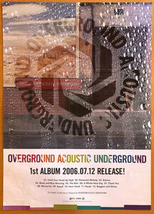 OVERGROUND ACOUSTIC UNDERGROUND／B2ポスター　TOSHI-LOW